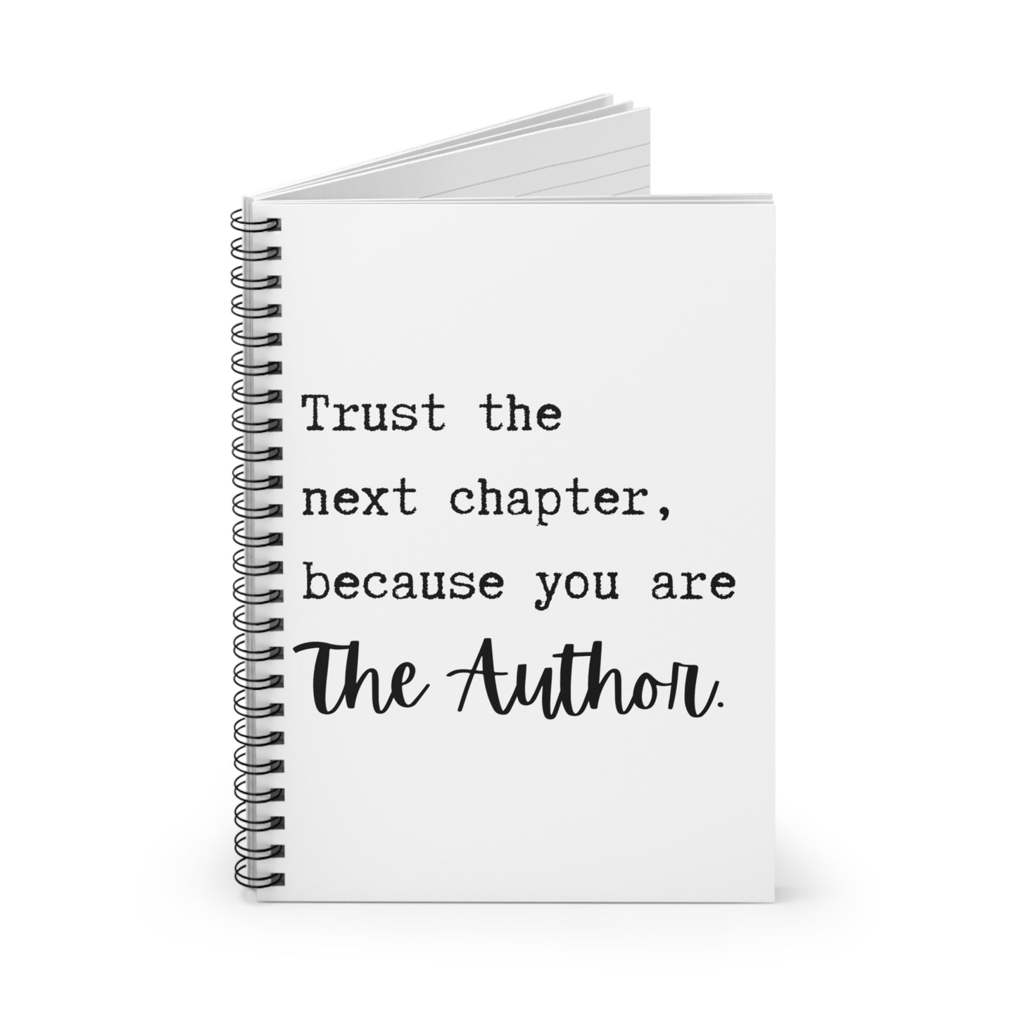 Trust the Next Chapter: Spiral Notebook - Ruled Line