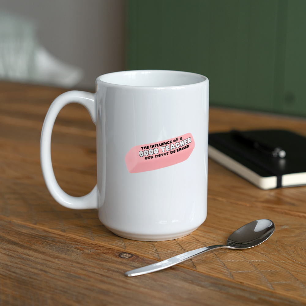 Good Teacher (white font): Coffee/Tea Mug 15 oz - white