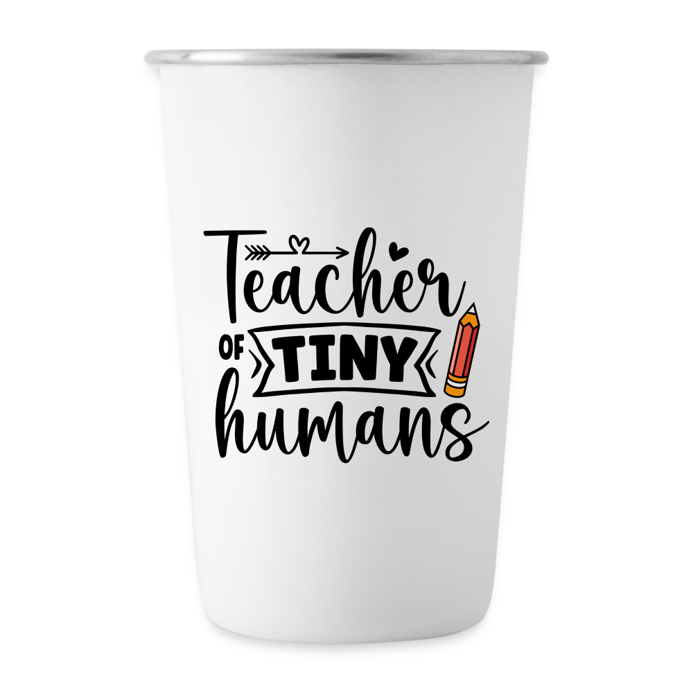 Tiny Human Teacher: Stainless Steel Pint Cup - white