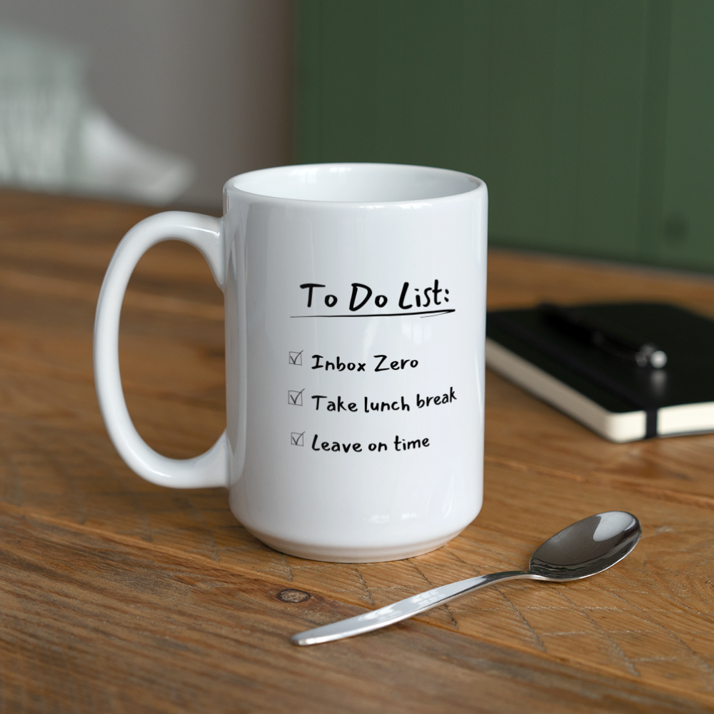 To Do: Workaholic - Coffee/Tea Mug 15 oz - white