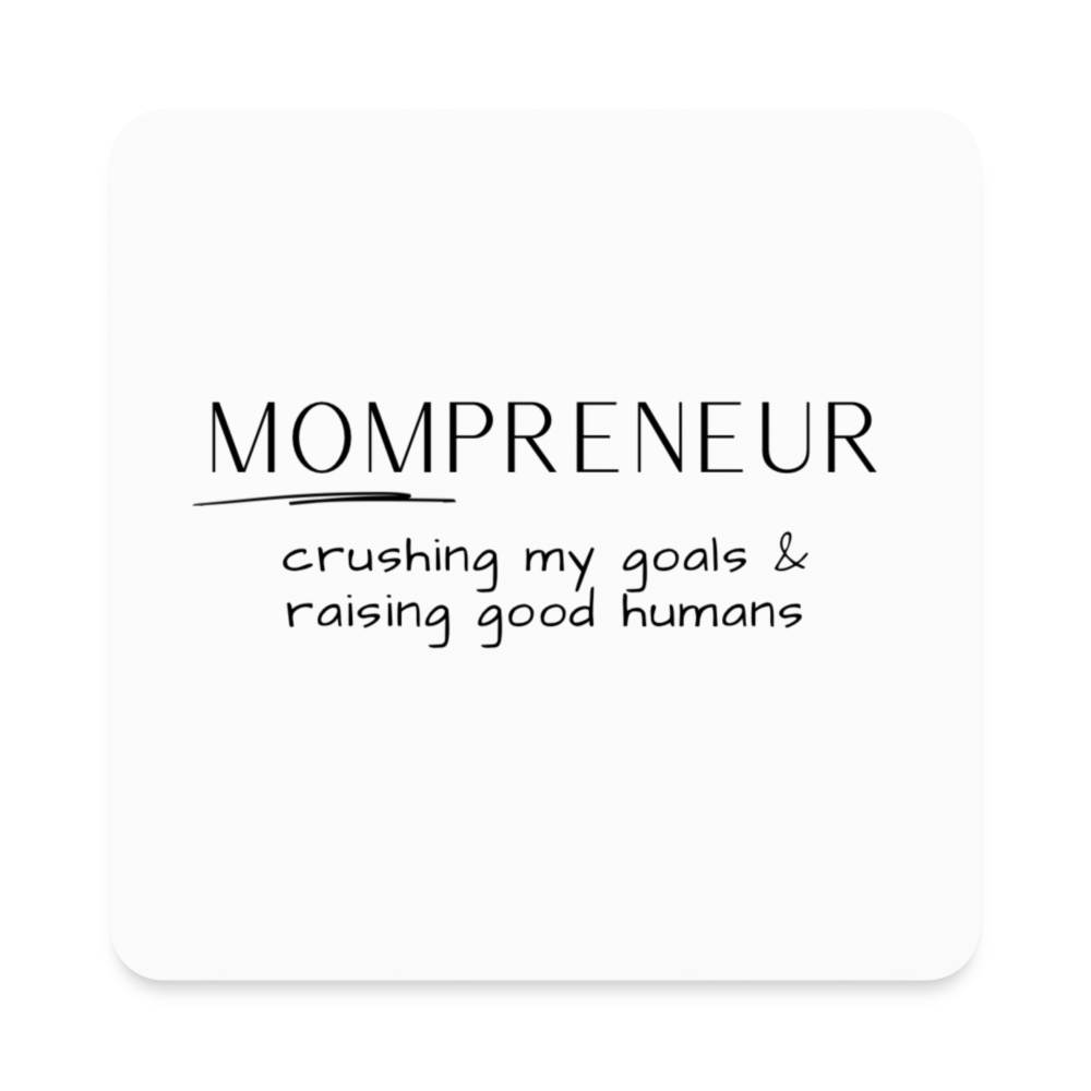 Mompreneur 1: Square Magnet - white