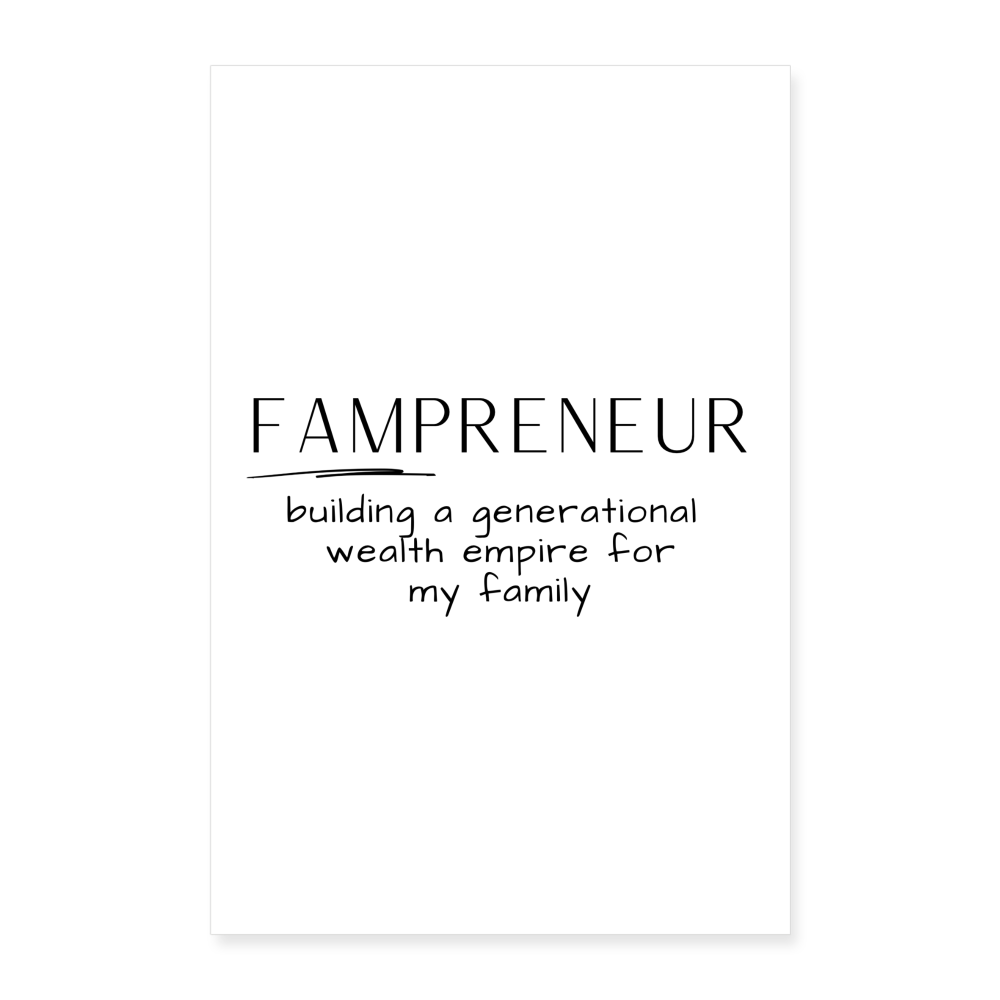 Fampreneur: Poster 8x12 - white