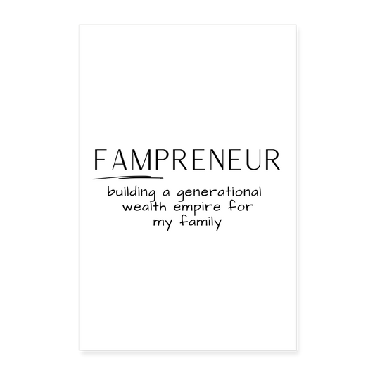 Fampreneur: Poster 8x12 - white