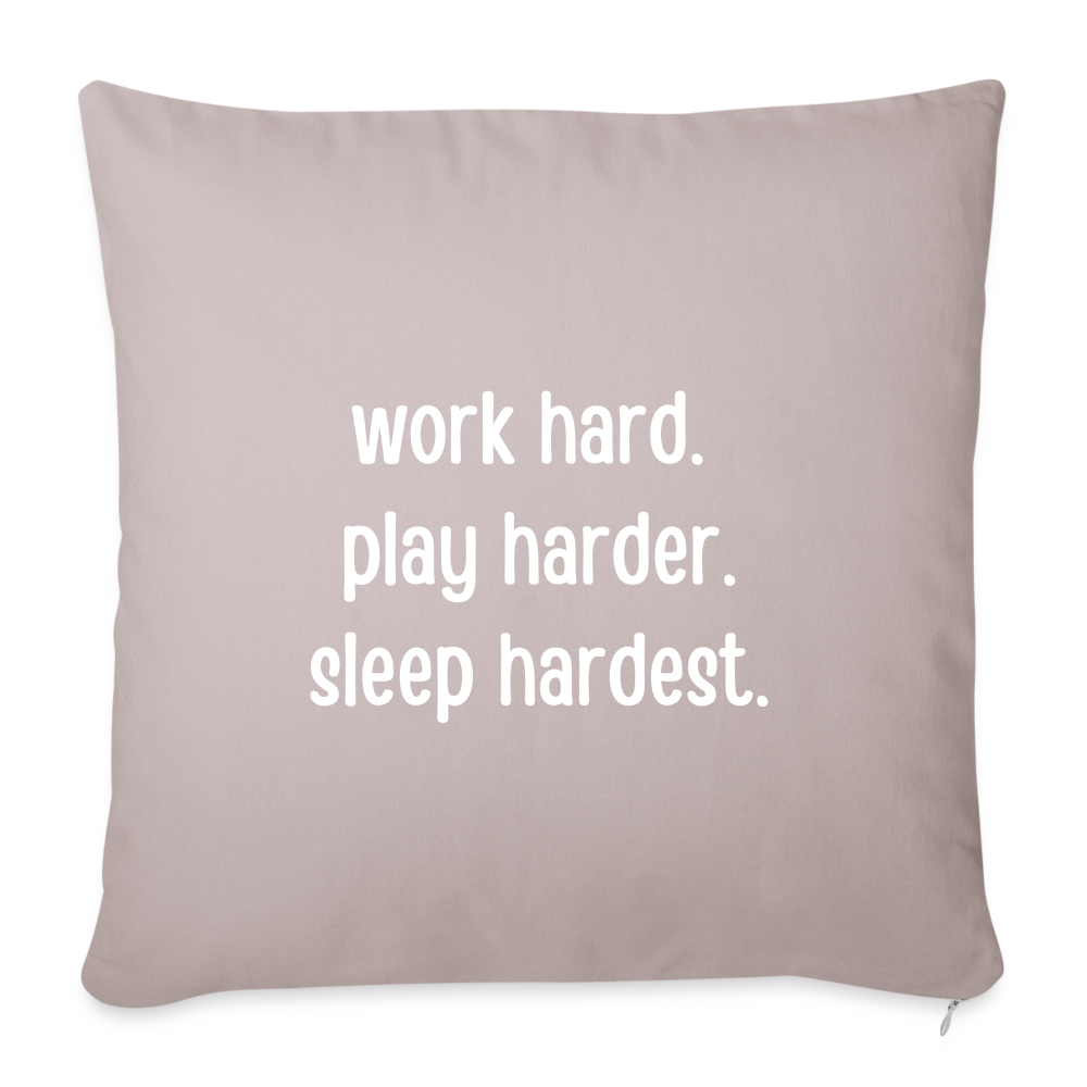 Work Play Sleep 2: Throw Pillow Cover 18” x 18” - light taupe