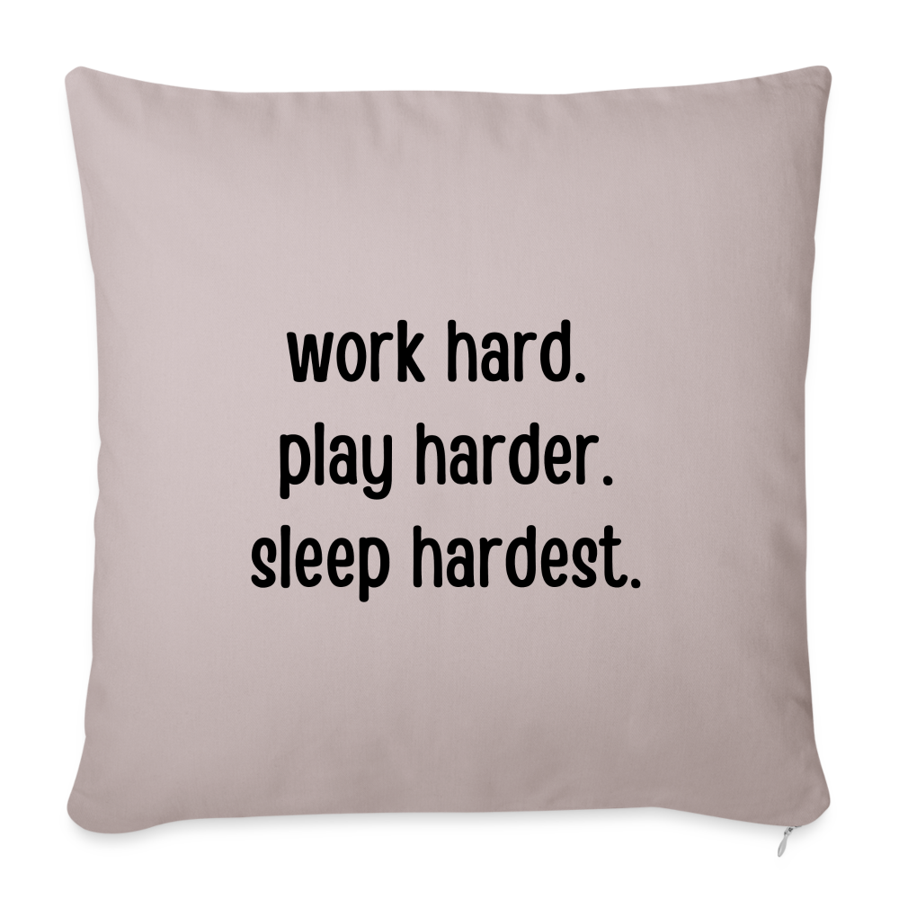 Work Play Sleep: Throw Pillow Cover 18” x 18” - light taupe