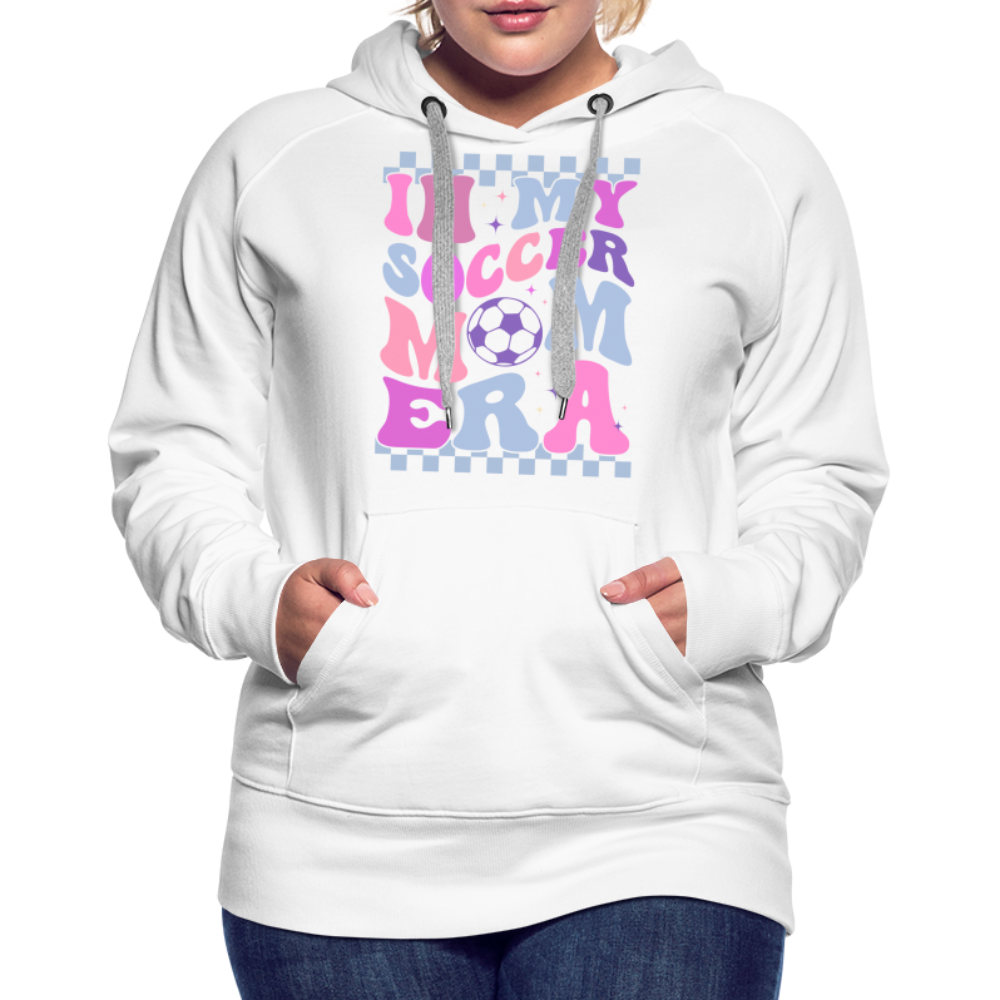 Soccer Mom Era - Women’s Premium Hoodie - white