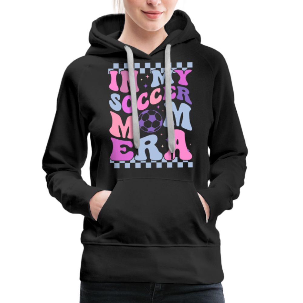 Soccer Mom Era - Women’s Premium Hoodie - black