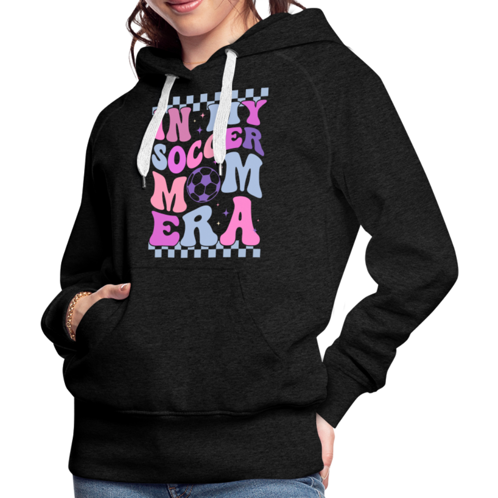 Soccer Mom Era - Women’s Premium Hoodie - charcoal grey