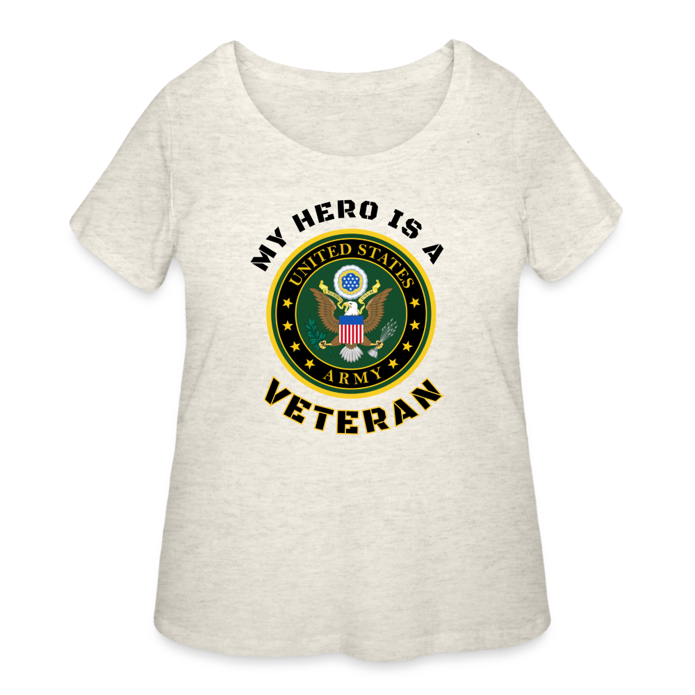 My ARMY Hero: Women’s Curvy T-Shirt - heather oatmeal