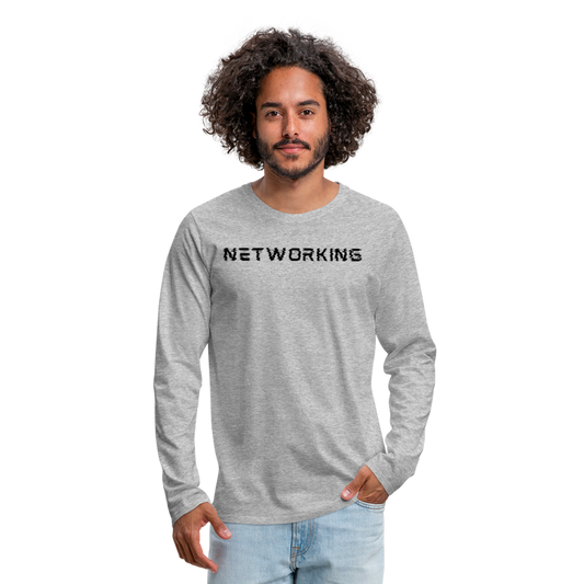 Networking- Men's Premium Long Sleeve T-Shirt - heather gray