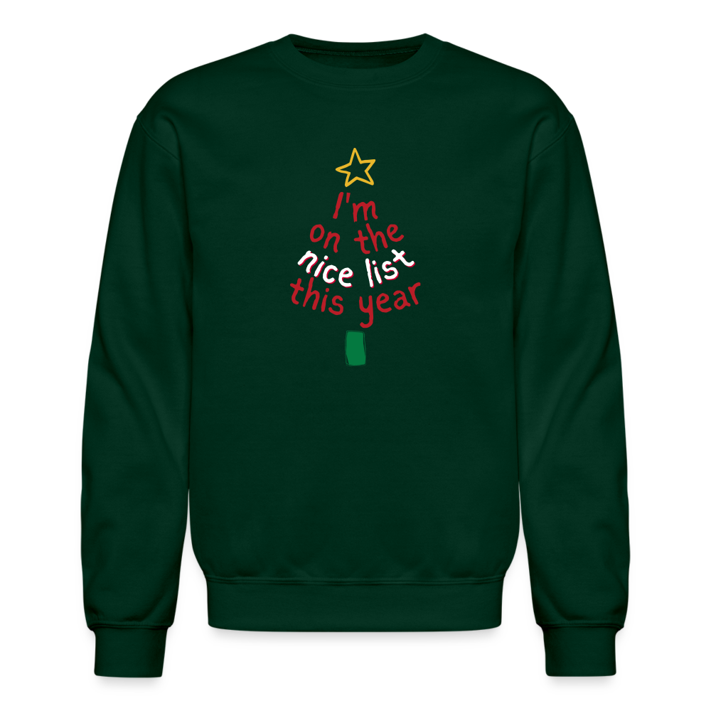 NICE LIST: Crewneck Sweatshirt - forest green