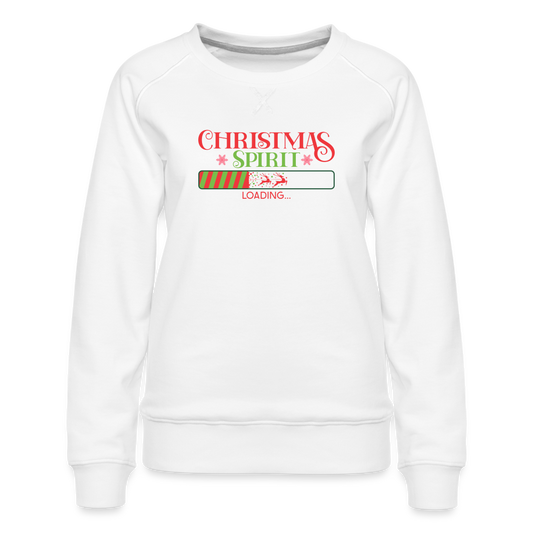 Christmas Spirit Loading - Women’s Premium Sweatshirt - white