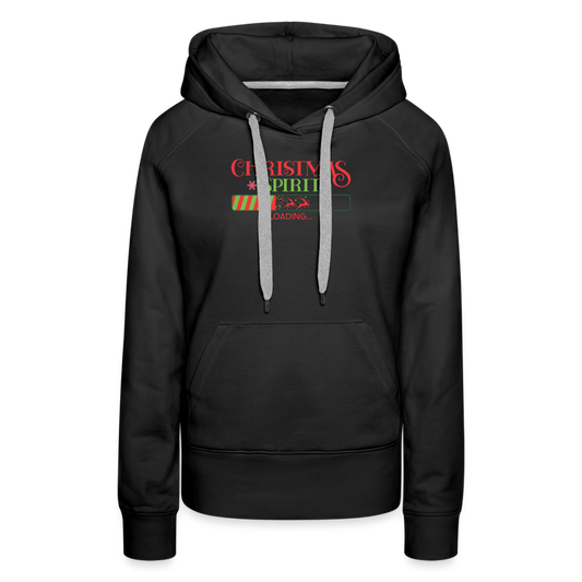 Christmas Spirit Loading - Women’s Premium Hoodie - black