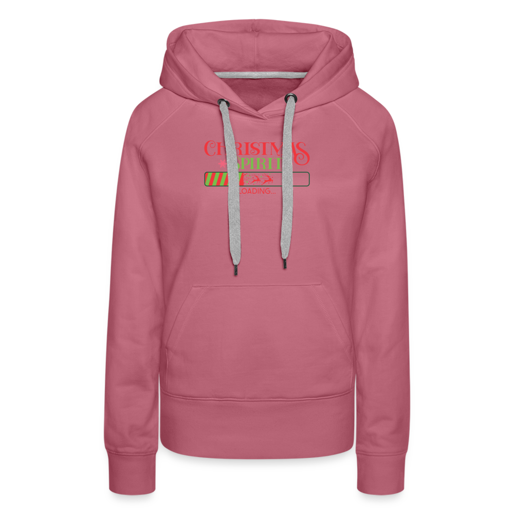 Christmas Spirit Loading - Women’s Premium Hoodie - mauve