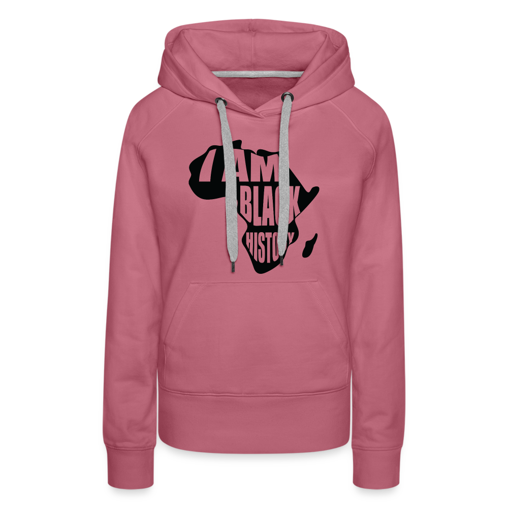 I am Black History - Women’s Premium Hoodie - mauve