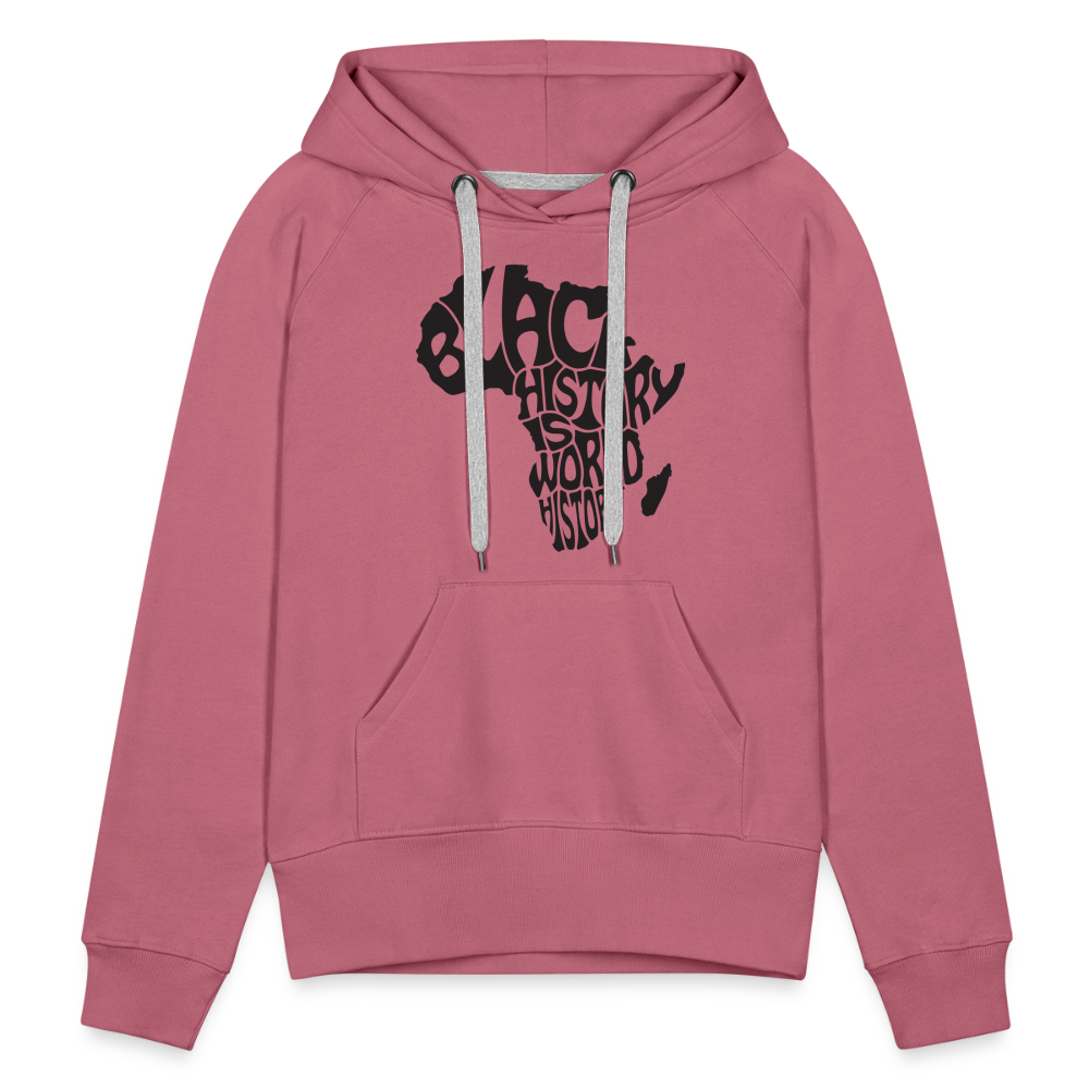 Black World History - Women’s Premium Hoodie - mauve