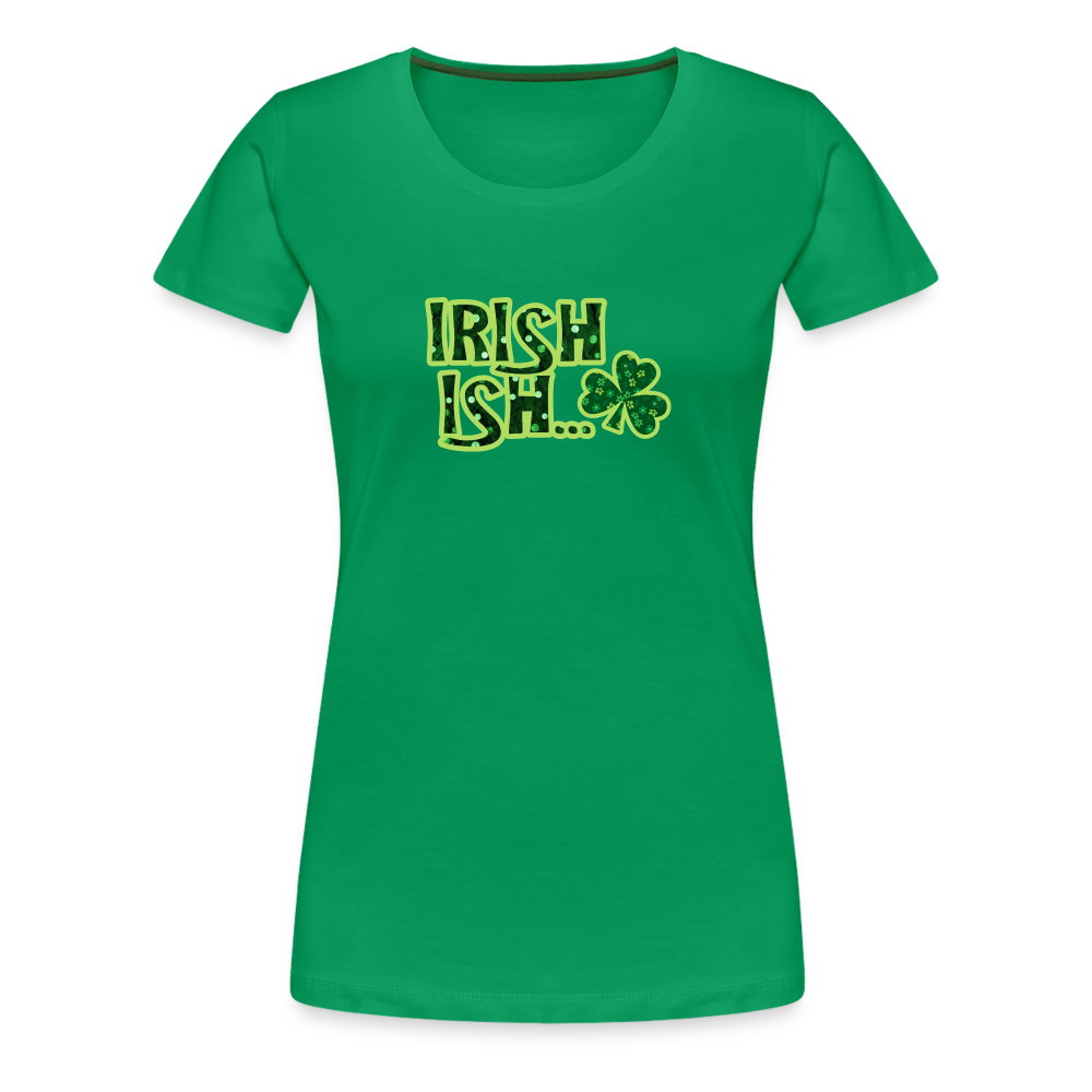 Irish-ish - Women’s Premium T-Shirt - kelly green