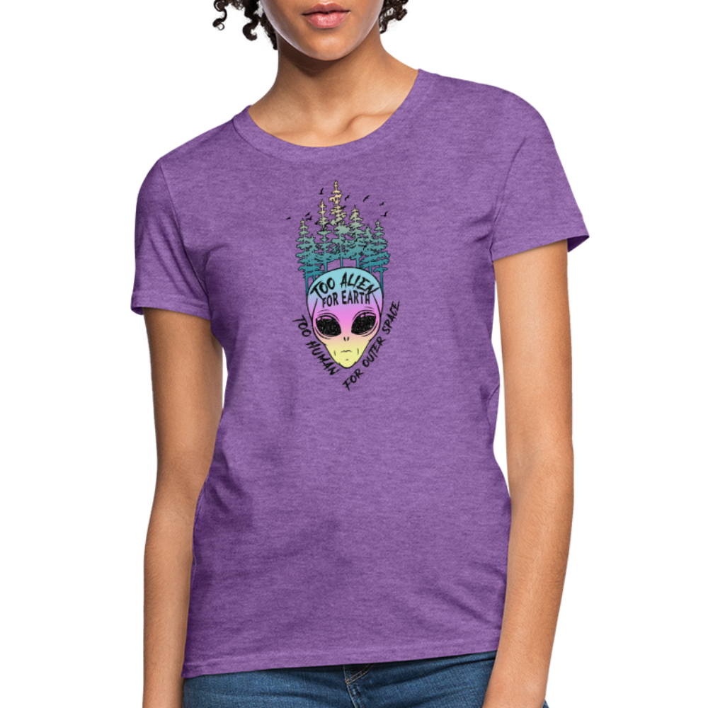 Too Alien for Earth - Women's T-Shirt - purple heather