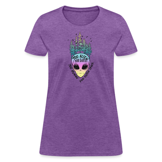 Too Alien for Earth - Women's T-Shirt - purple heather