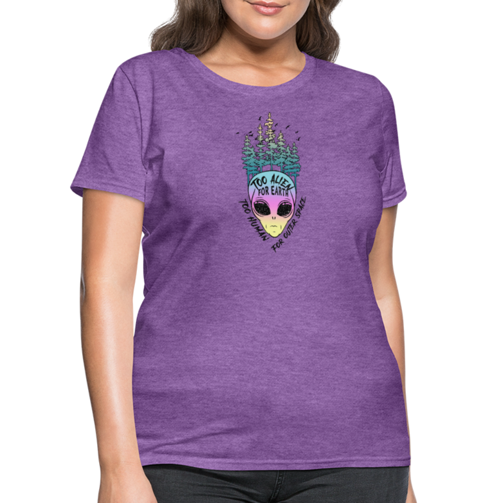 Too Alien for Earth - Women's T-Shirt - purple heather