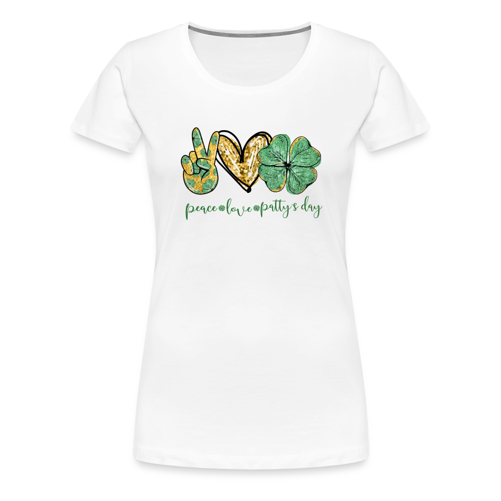 Peace, Love, St. Patty's Day - Women’s Premium T-Shirt - white