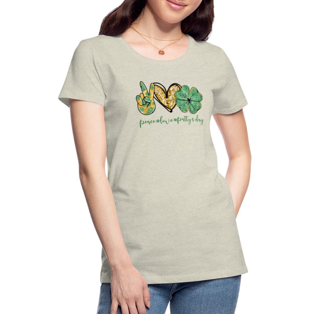 Peace, Love, St. Patty's Day - Women’s Premium T-Shirt - heather oatmeal