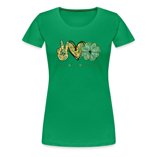 Peace, Love, St. Patty's Day - Women’s Premium T-Shirt - kelly green