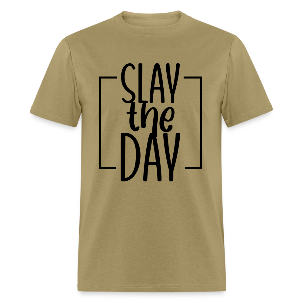 Slay the Day - Unisex Classic T-Shirt - khaki