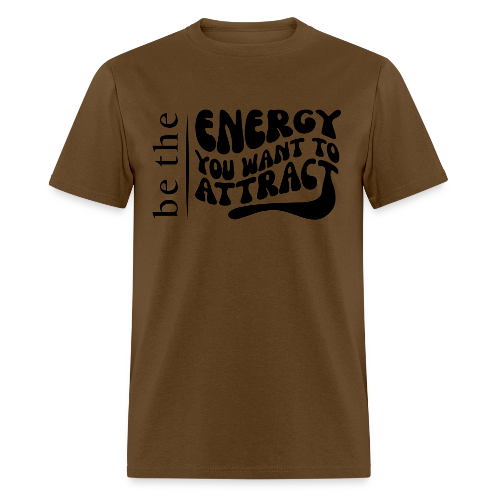 Be the Energy - Unisex Classic T-Shirt - brown