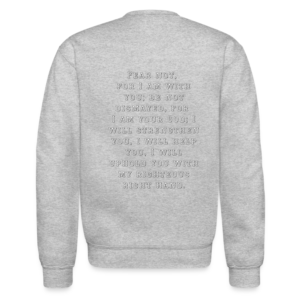 Fear Not - Crewneck Sweatshirt - heather gray