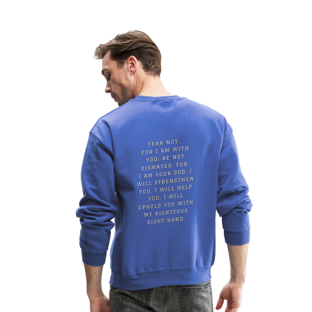 Fear Not - Crewneck Sweatshirt - royal blue