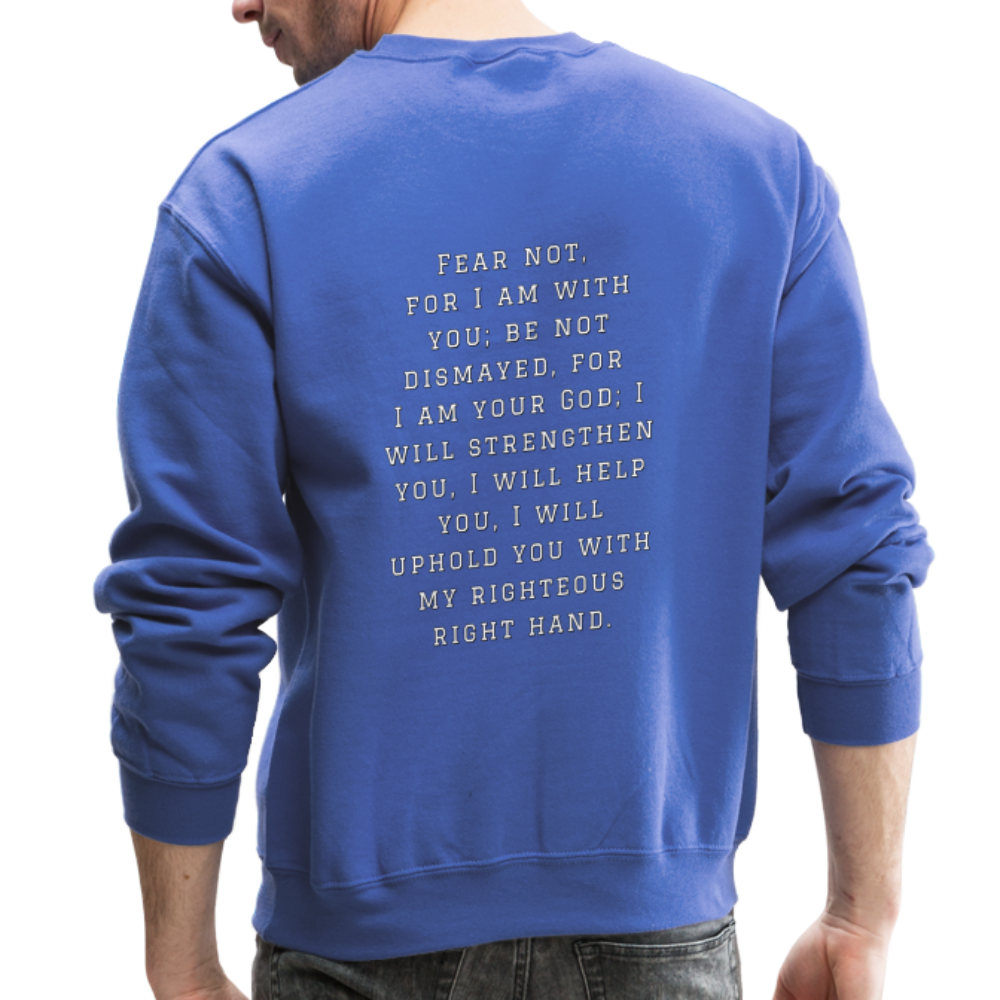 Fear Not - Crewneck Sweatshirt - royal blue