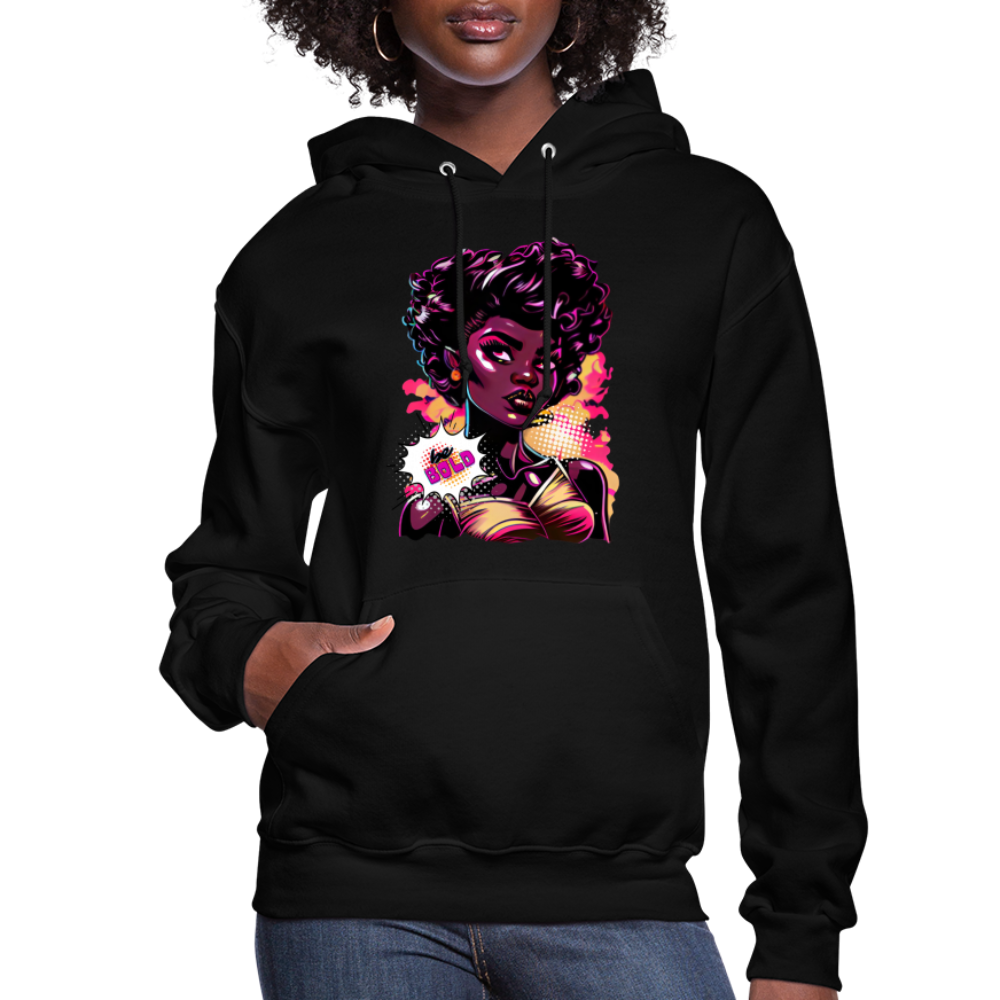 Ms. POPular's "BE BOLD" - Women's Hoodie - black