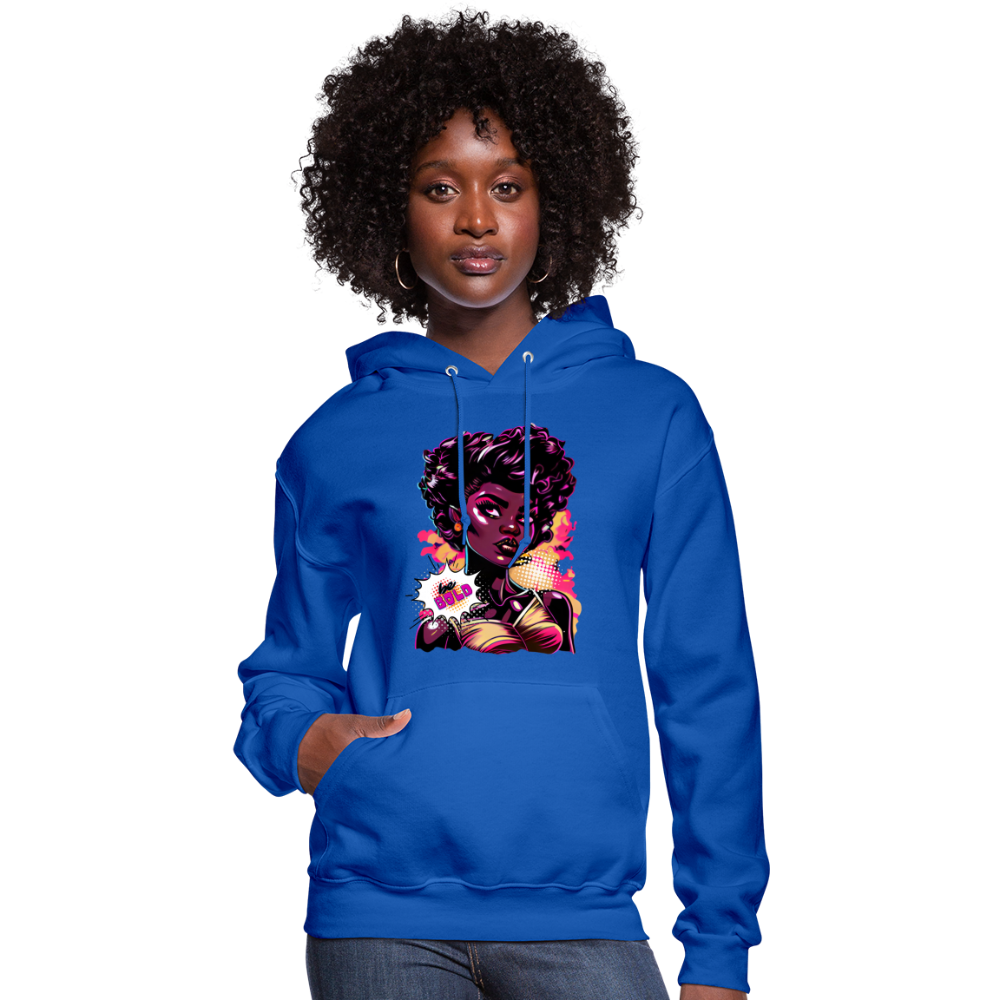 Ms. POPular's "BE BOLD" - Women's Hoodie - royal blue