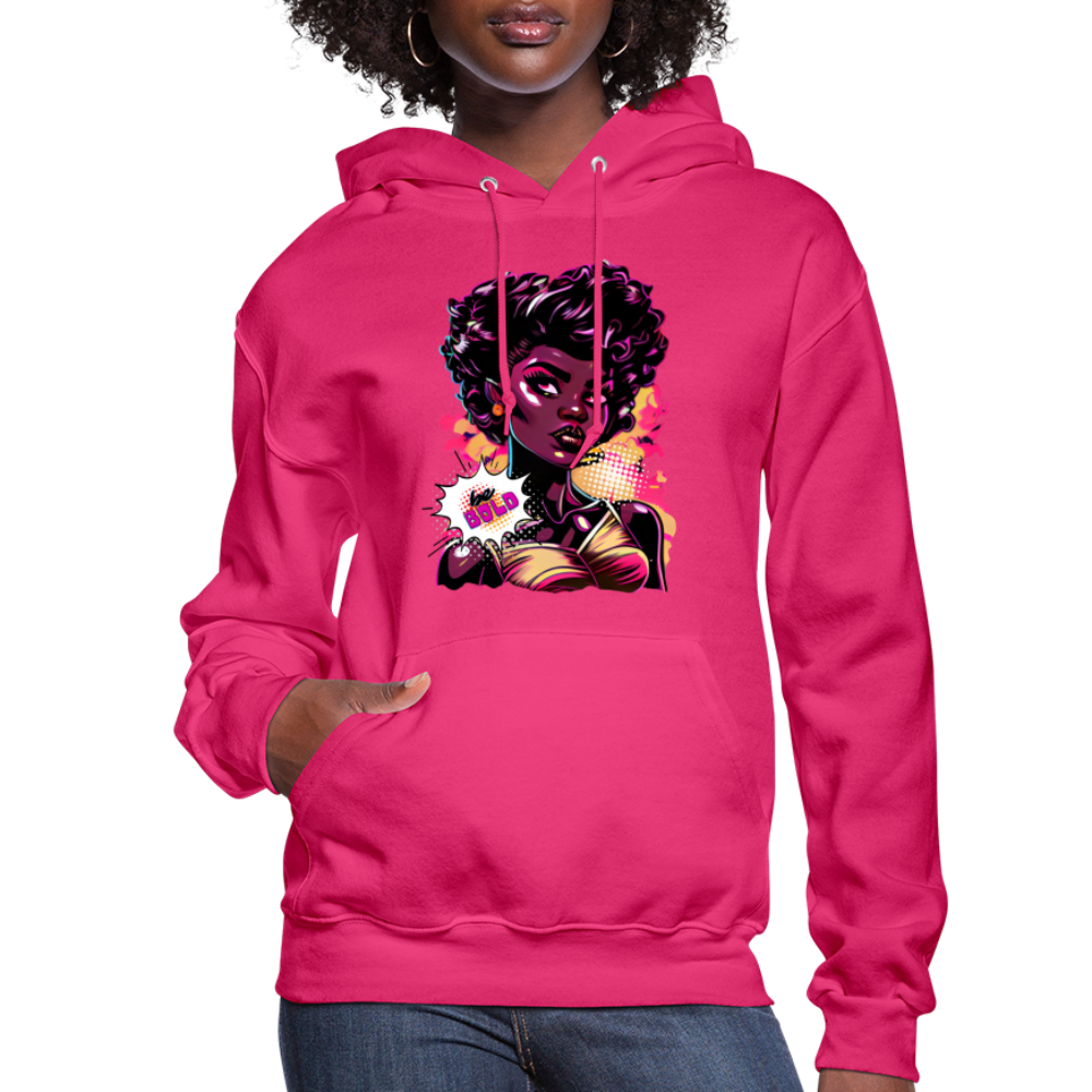 Ms. POPular's "BE BOLD" - Women's Hoodie - fuchsia