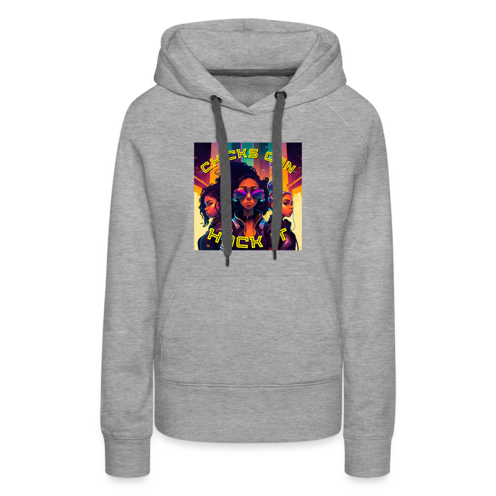 Chicks Can Hack It - Women’s Premium Hoodie - heather grey