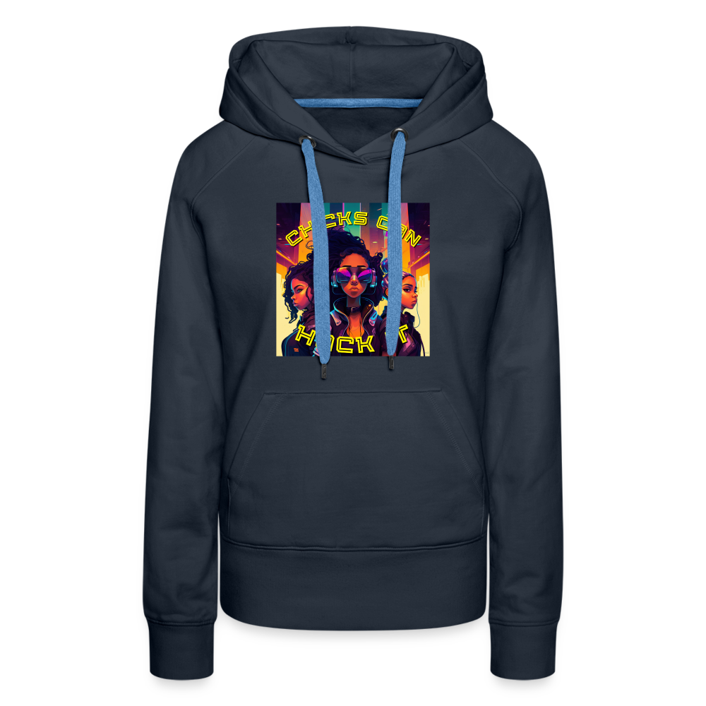 Chicks Can Hack It - Women’s Premium Hoodie - navy