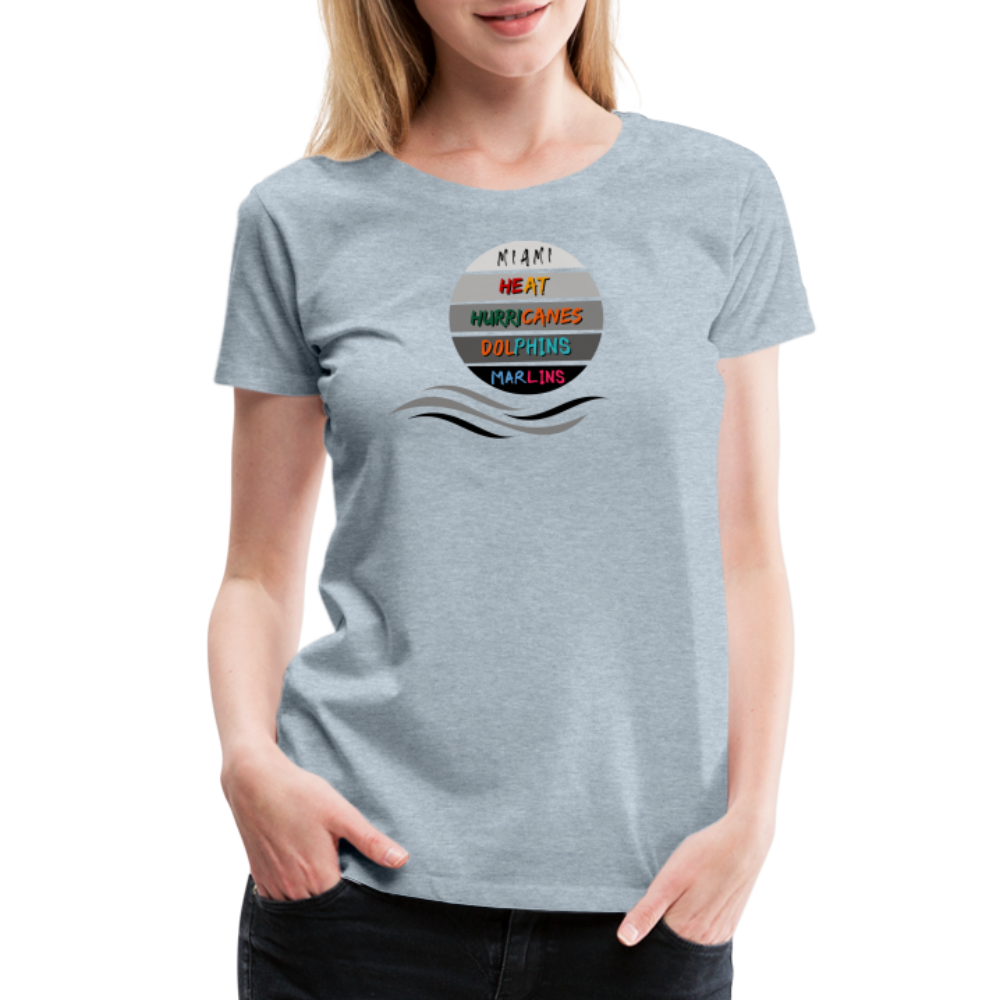 Miami Fanatic - Women’s Premium T-Shirt - heather ice blue