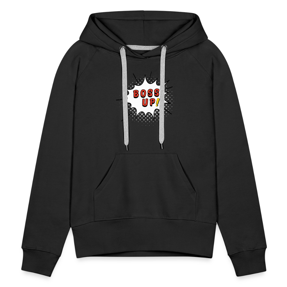 Boss Up! - Women’s Premium Hoodie - black