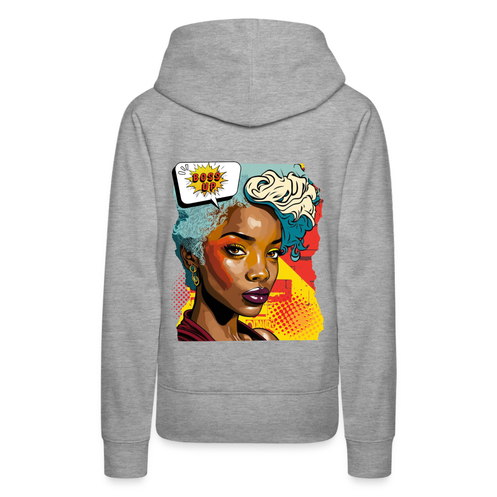 Boss Up! - Women’s Premium Hoodie - heather grey