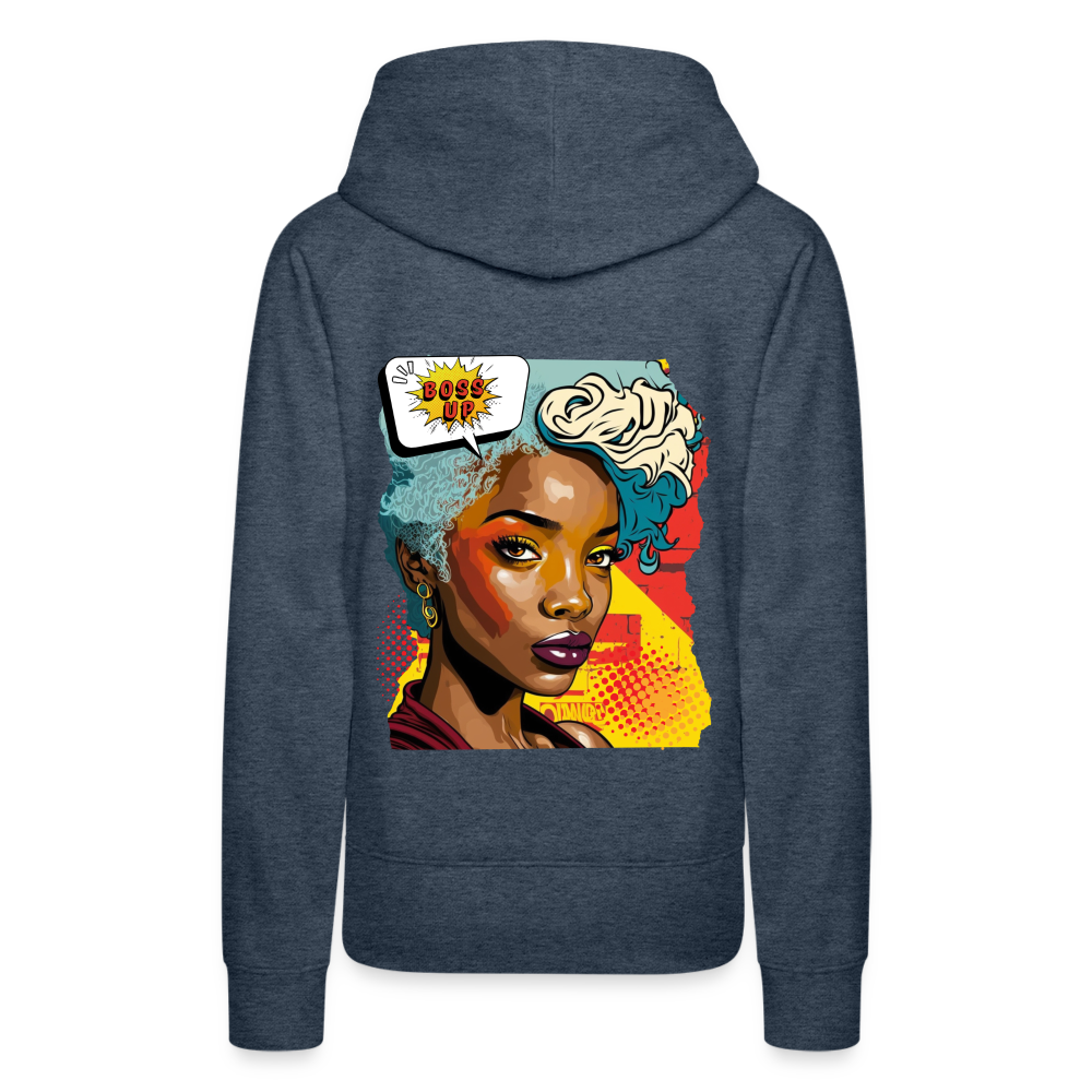 Boss Up! - Women’s Premium Hoodie - heather denim