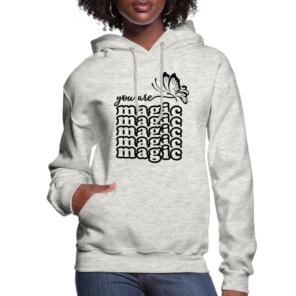 You Are Magic - Women's Hoodie - heather oatmeal