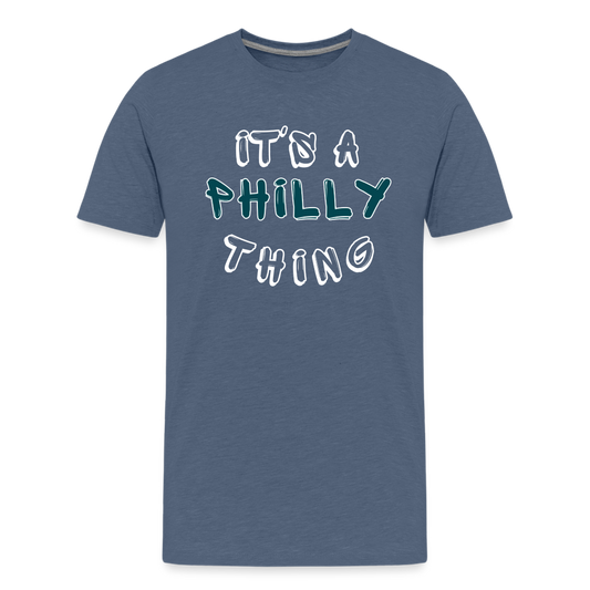 CUSTOM: It's a Philly Thing - Kids' Premium T-Shirt - heather blue