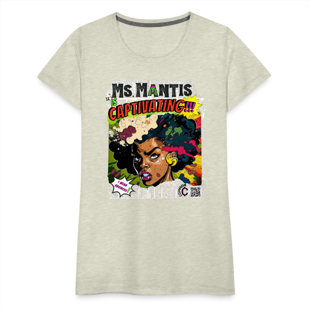 Ms. Mantis - Women’s Premium T-Shirt - heather oatmeal