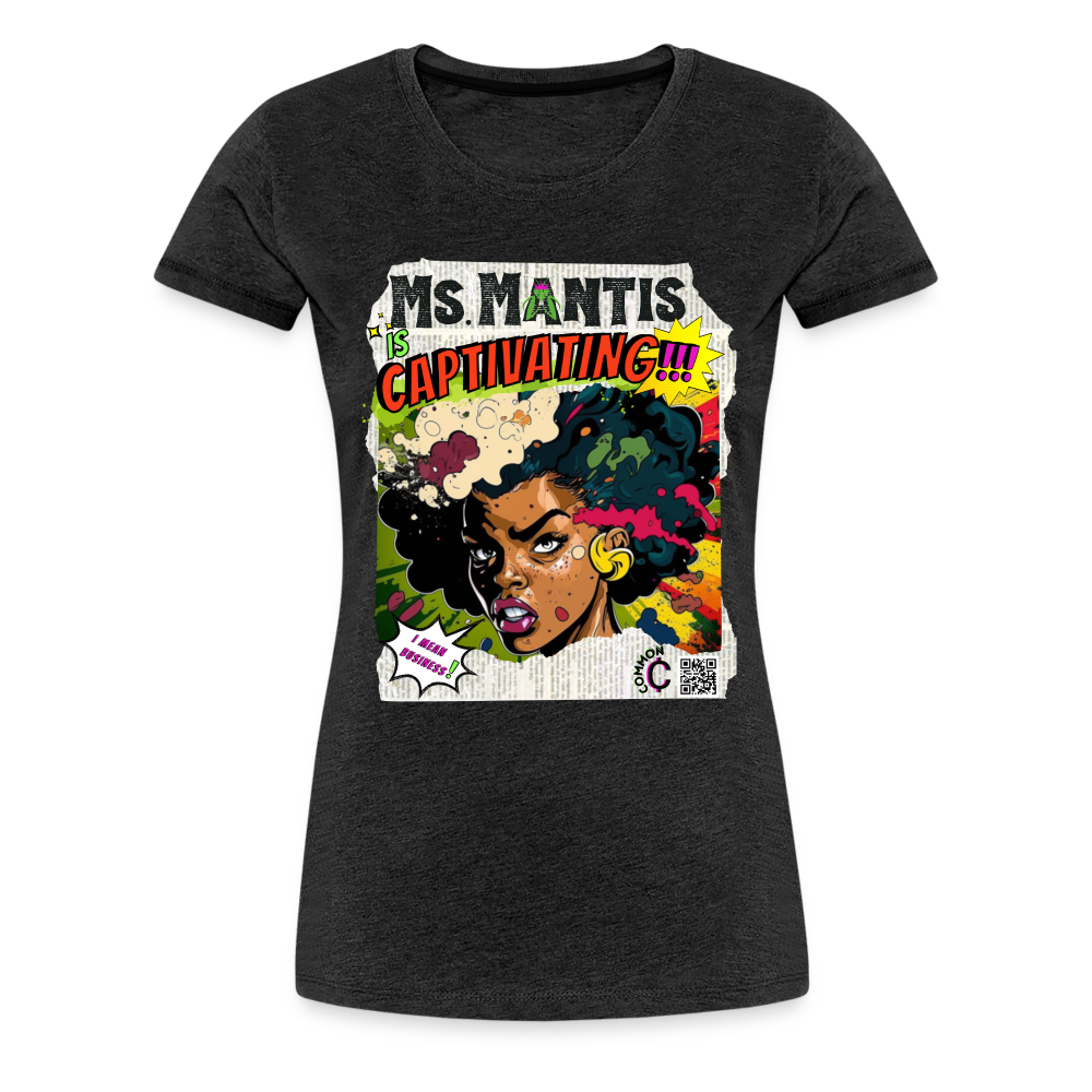 Ms. Mantis - Women’s Premium T-Shirt - charcoal grey