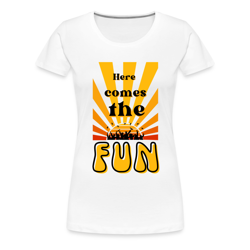 Here Comes The Fun Grad: Women’s Premium T-Shirt - white