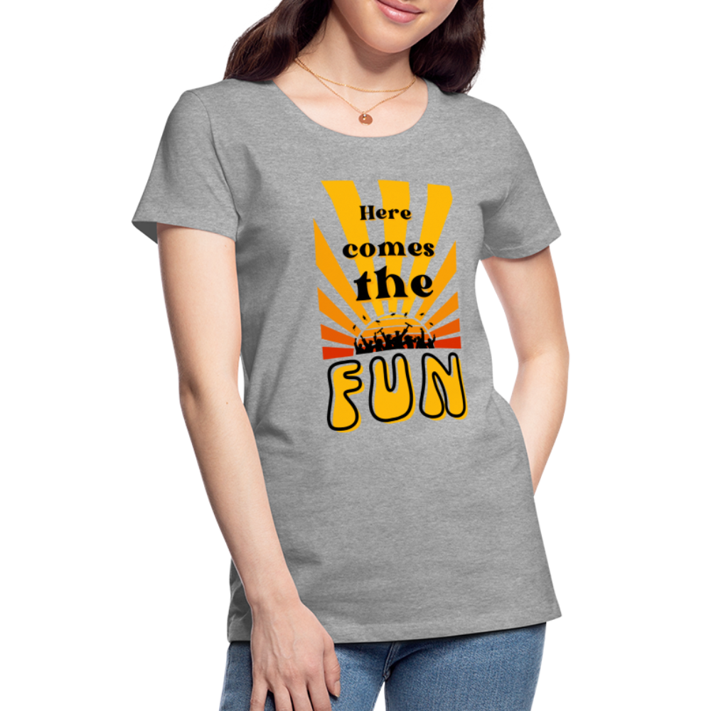 Here Comes The Fun Grad: Women’s Premium T-Shirt - heather gray