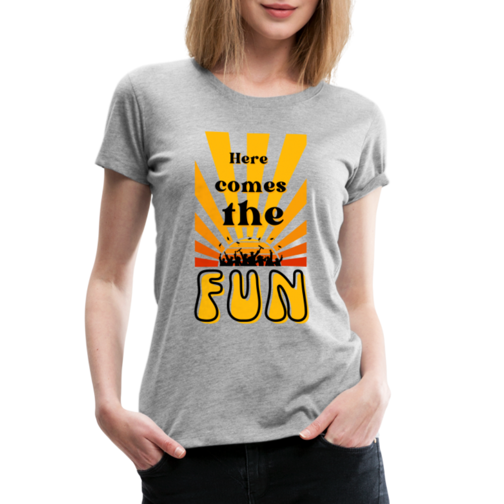 Here Comes The Fun Grad: Women’s Premium T-Shirt - heather gray