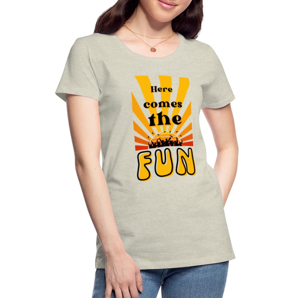 Here Comes The Fun Grad: Women’s Premium T-Shirt - heather oatmeal