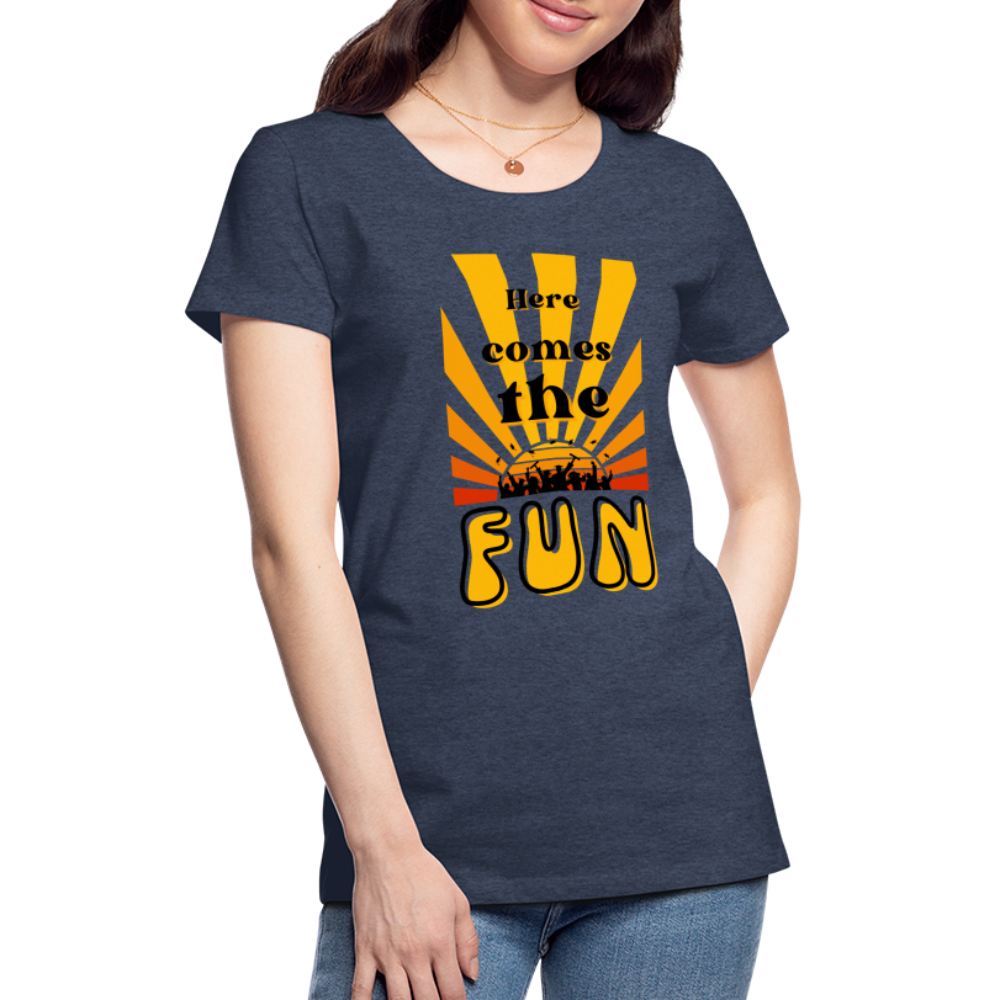 Here Comes The Fun Grad: Women’s Premium T-Shirt - heather blue